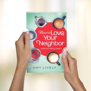 How to Love Your Neighbor_#17