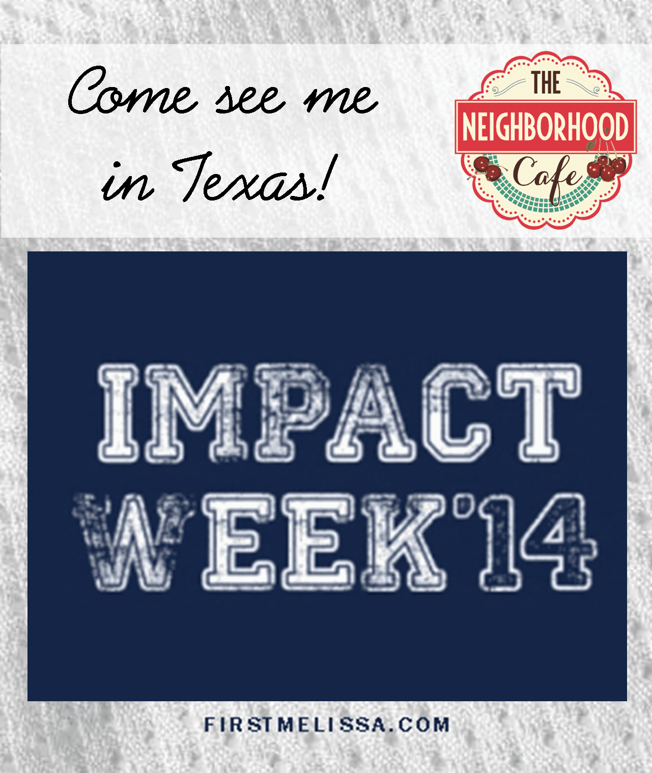 Come see me in Texas!