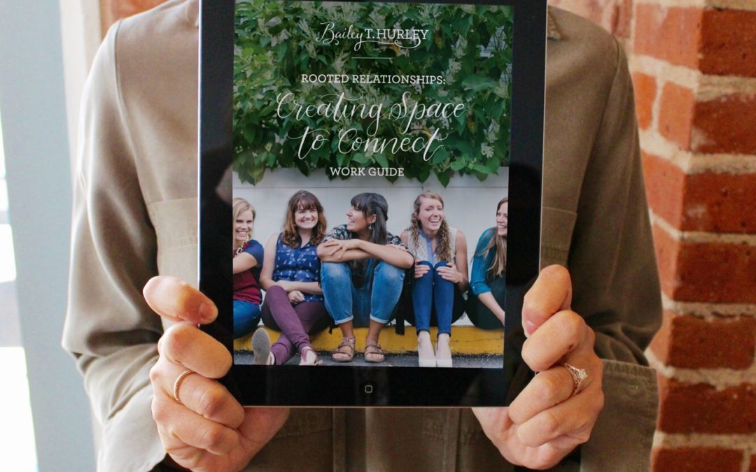 Creating Space to Connect Work Guide